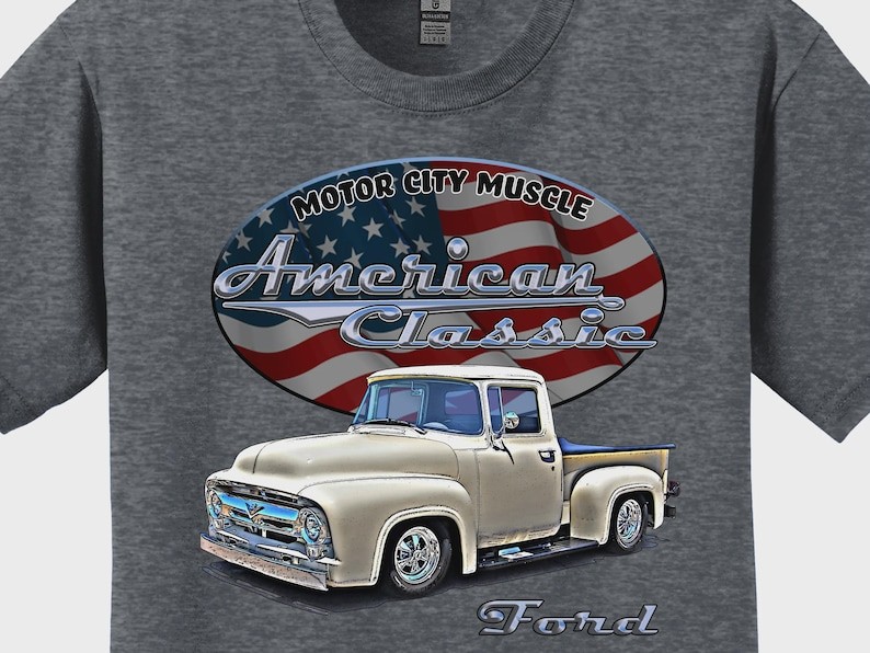 1956 Ford F 100 Pick Up Truck T-Shirt | 56 Ford American Classic Vintage Truck U