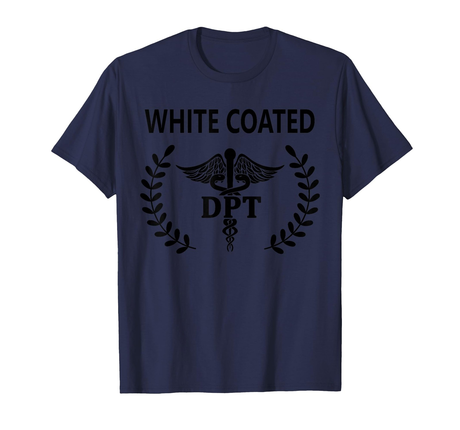 DPT Physical Therapy School Student PT White Coat Ceremony T-Shirt