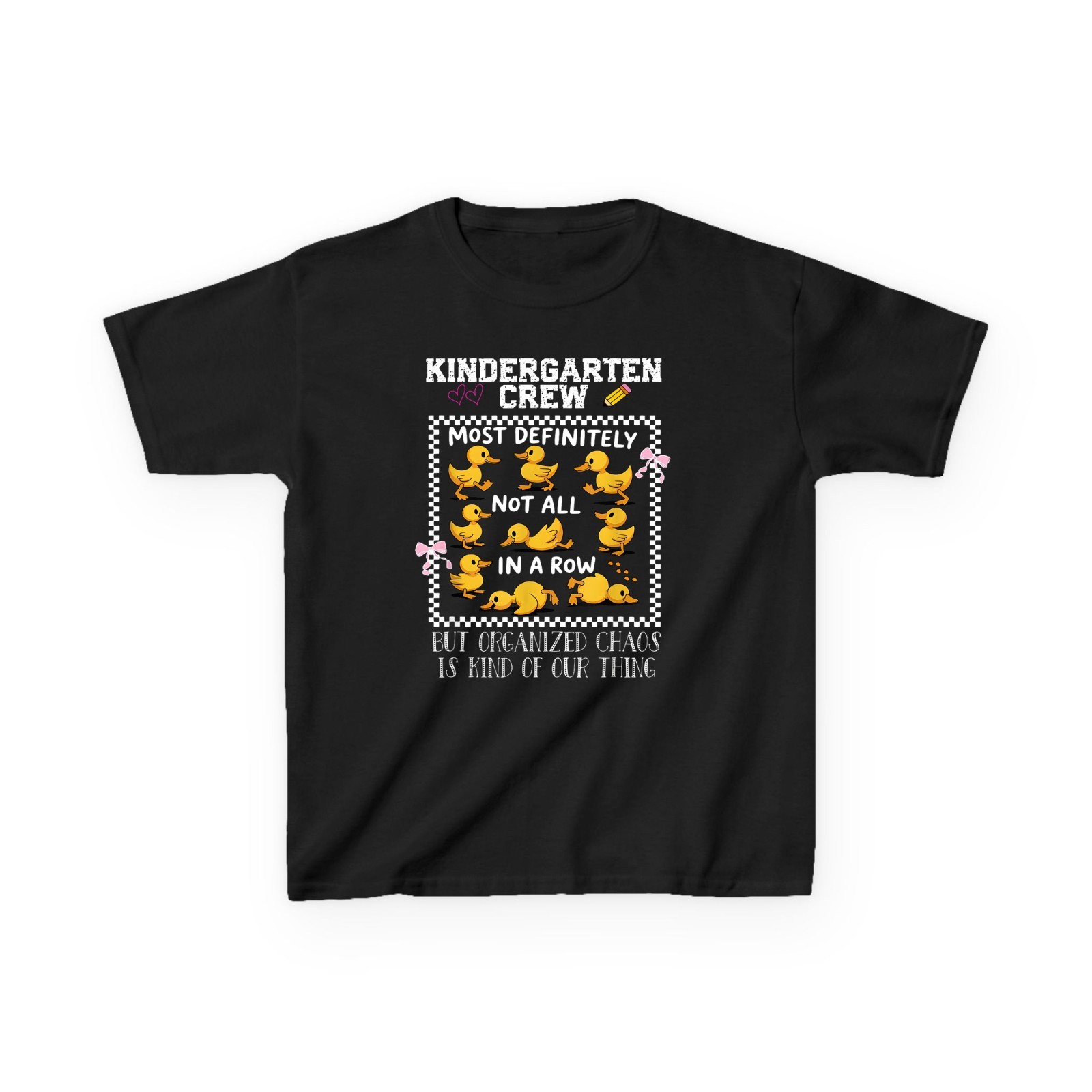 Most Definitely Not All In A Row Kindergarten Teacher T-Shirt