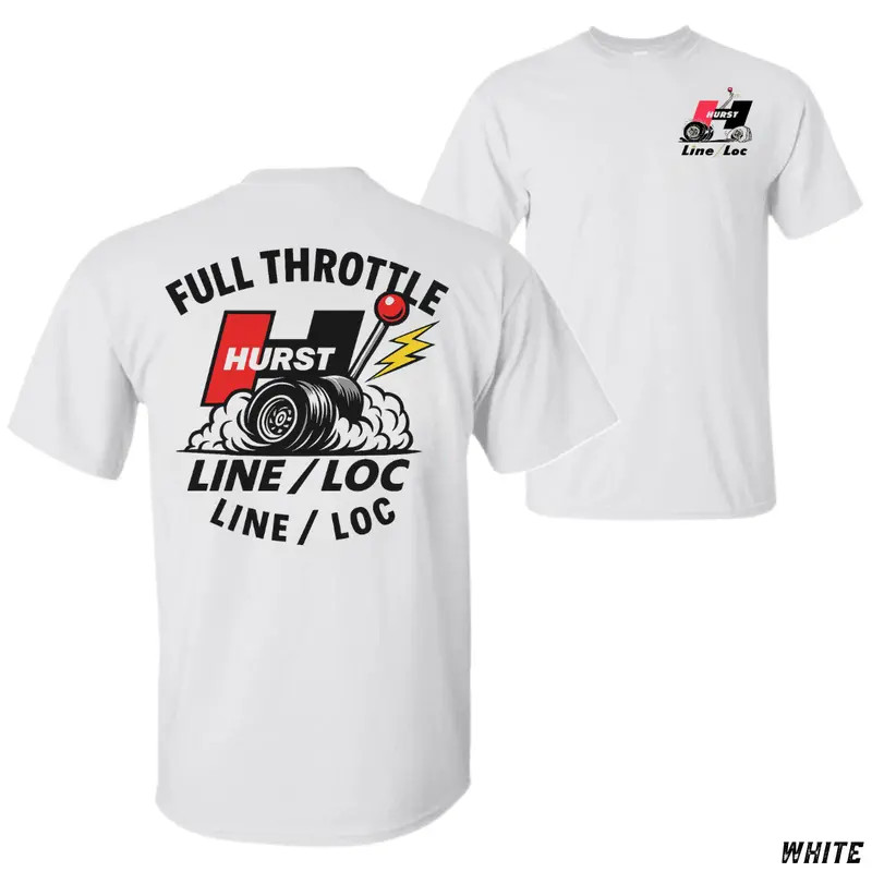 Full Throttle Hurst Line Loc T-Shirt, Burnout Drag Racing Tee
