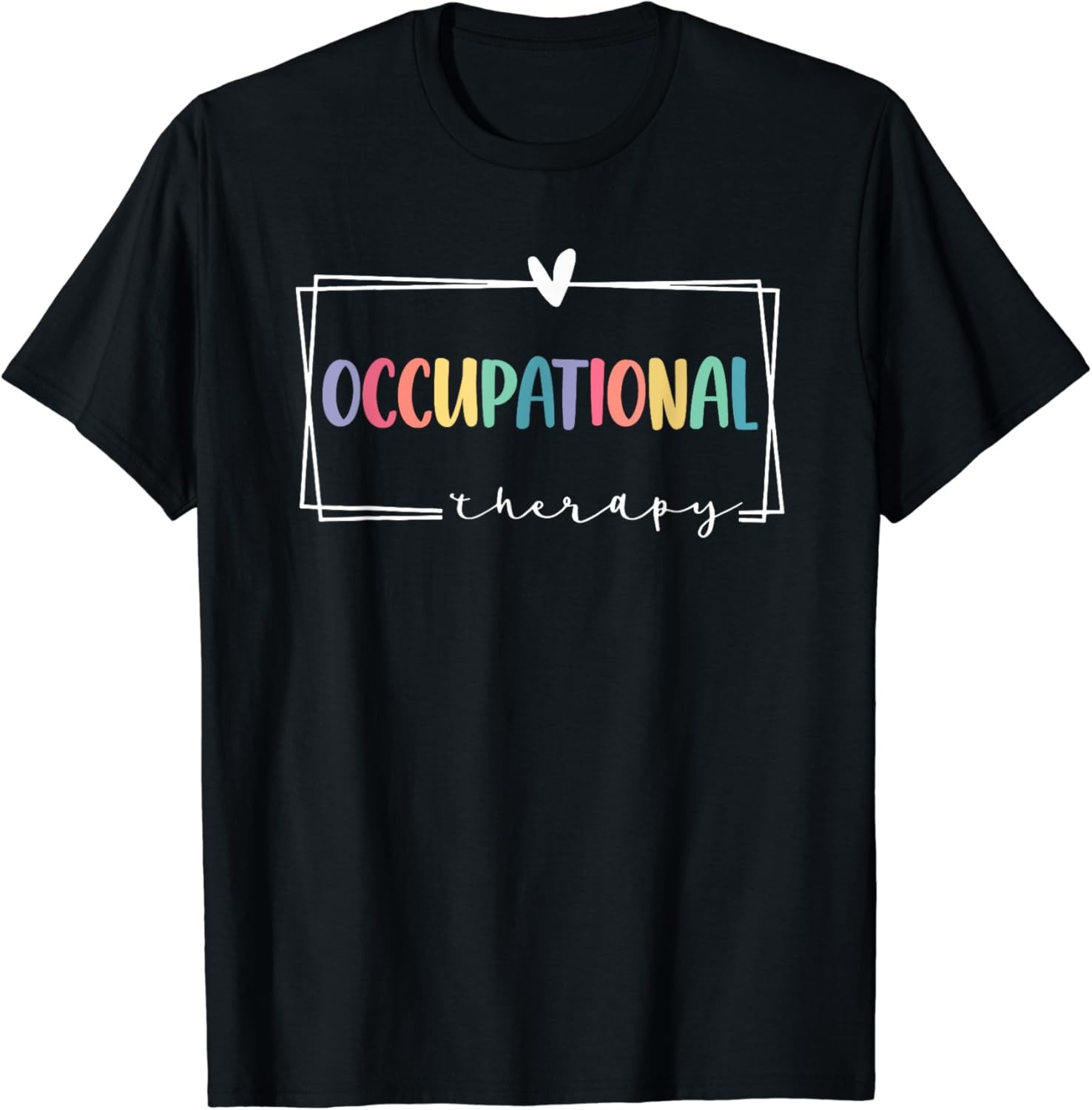 Cute Occupational Therapy Costume OT Therapist T-Shirt