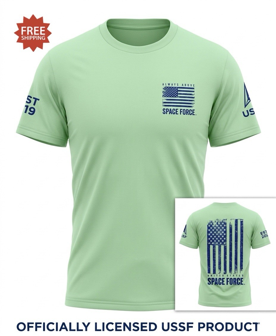 United States Space Force USSF “ALWAYS ABOVE” Green T-Shirt -Sz L / Large – NWT