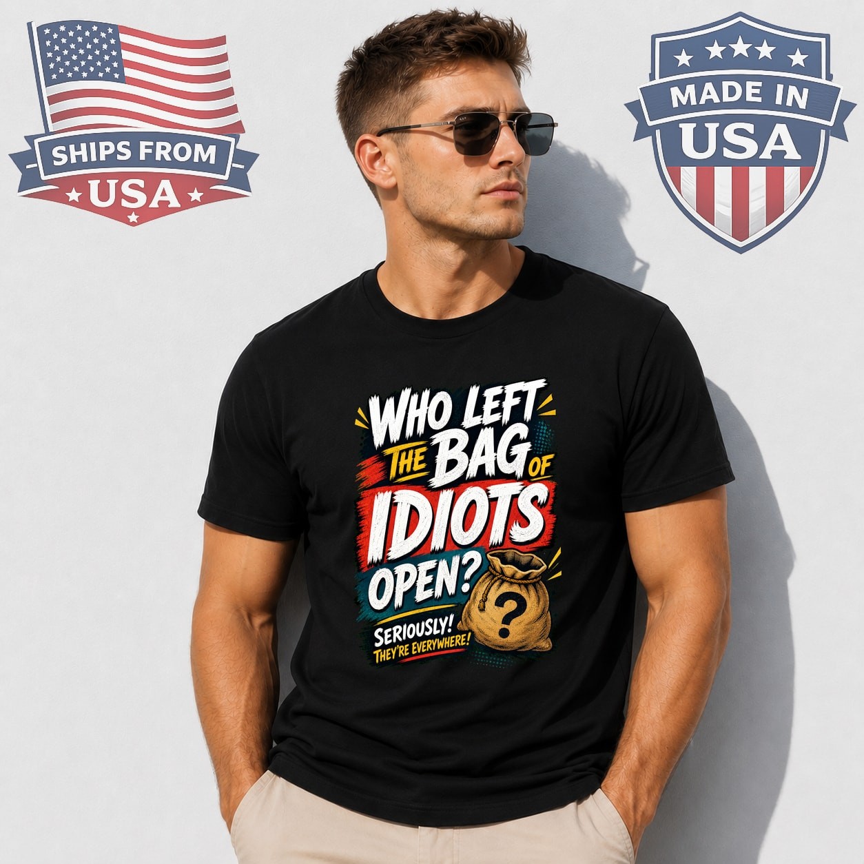 Who Left The Idiots Open Graphic T-Shirt Funny Sarcastic Saying