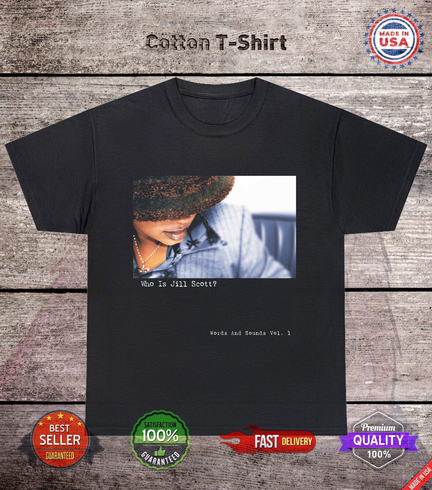 Who Is Jill Scott Words and Sounds T Shirt Full Size S-5XL