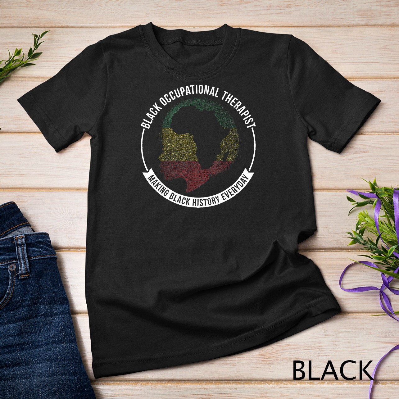 Black History Month Occupational Therapist Flag African T-Shirt Unisex T-shirt