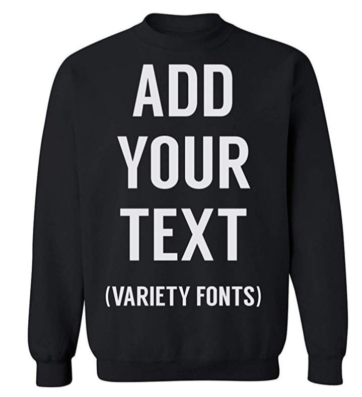 Custom Personalized Crewneck Sweatshirt-Your Own Text Different Colors