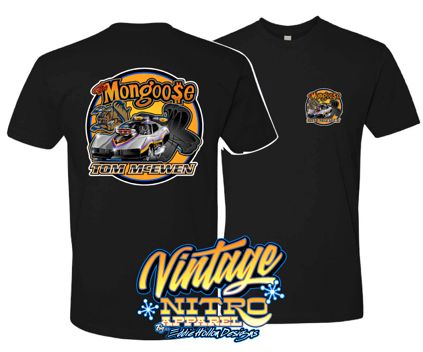 Tom the MONGOOSE McEwen 76 TOON Funny Car (300) T-Shirt