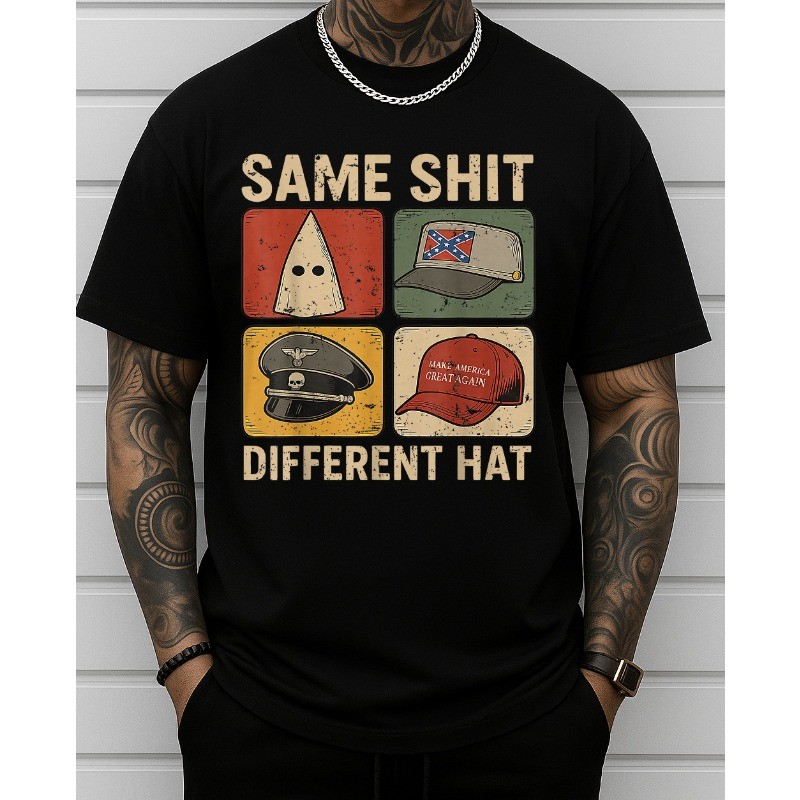 Same ShJt Different Hat Retro Vintage Funny Jokes Men Women T-Shirt