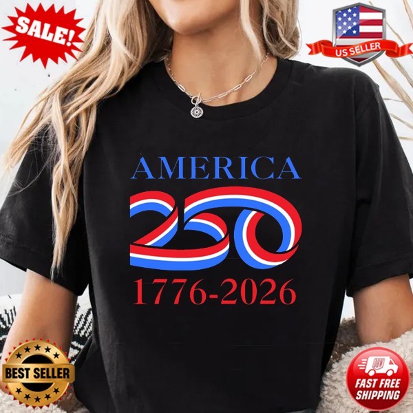 Celebrating Americas 250th Birthday Classic T-Shirt, S-5XL