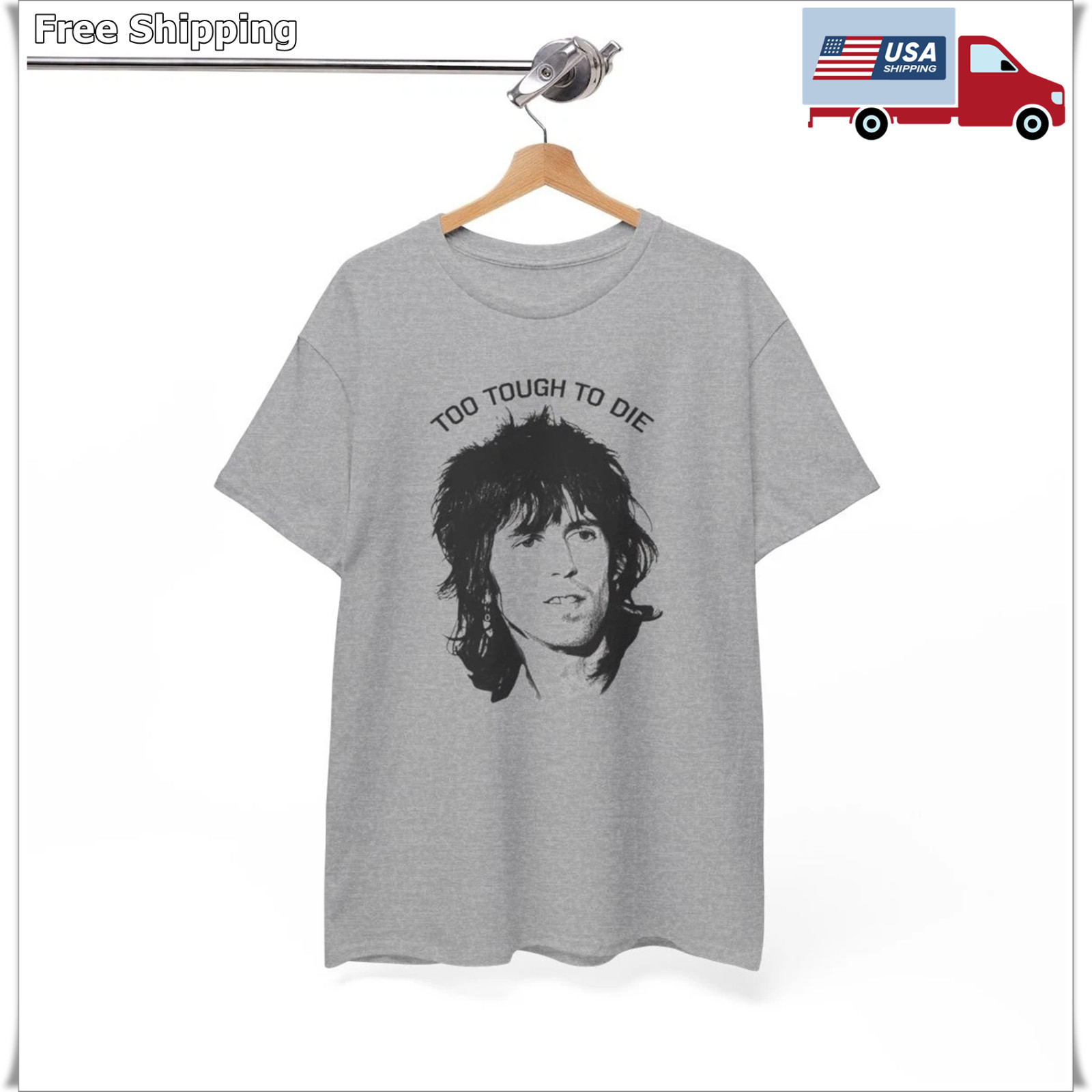 Keith Richards “Too Tough to Die” T Shirt Music band rock punk roll Unisex Shirt