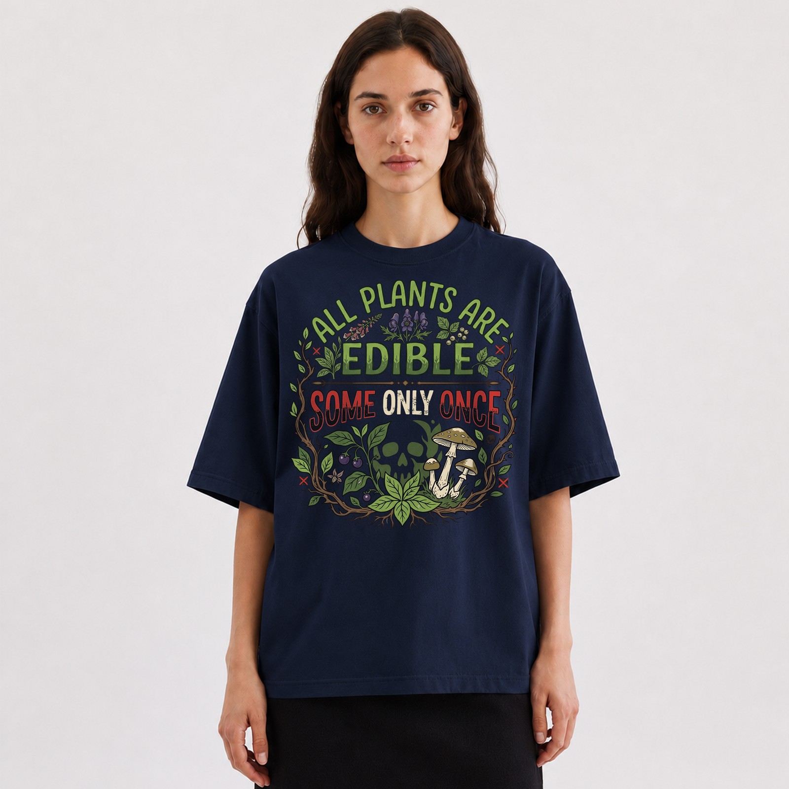 All Plants Are Edible Mushrooms T-Shirt Skull Poisonous Plants Graphic Tee